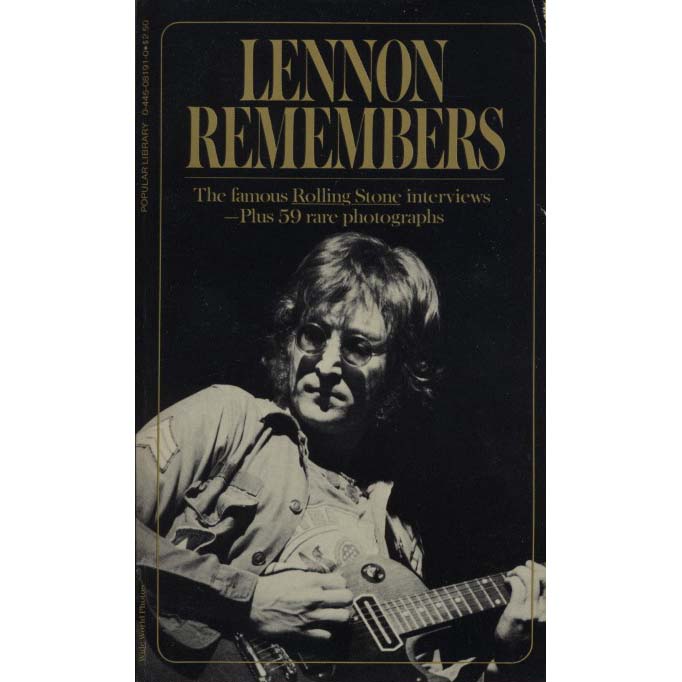 Lennon Remembers:The Rolling Stone Interviews (Wenner, Jann