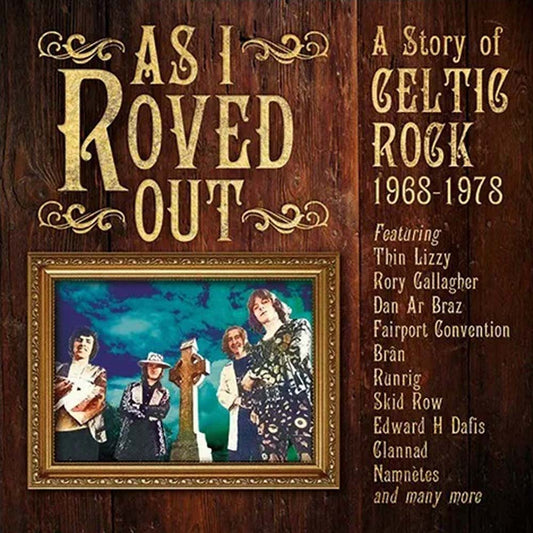 Various - As I Roved Out: A Story Of Celtic Rock 1968-1978 (CD)