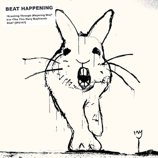 Beat Happening - Crashing Though/This Many Boyfriends Club (7")