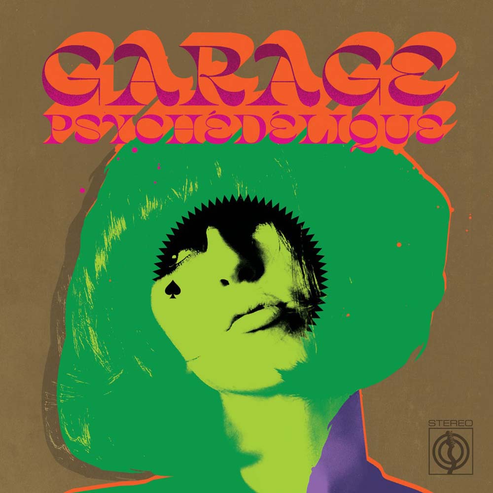 Various - Garage Psychedelique: The Best Of Garage Psych And Pzyk Rock 1965-2019 (LP)