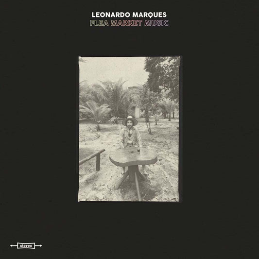 Leonardo Marques - Flea Market Music (LP)