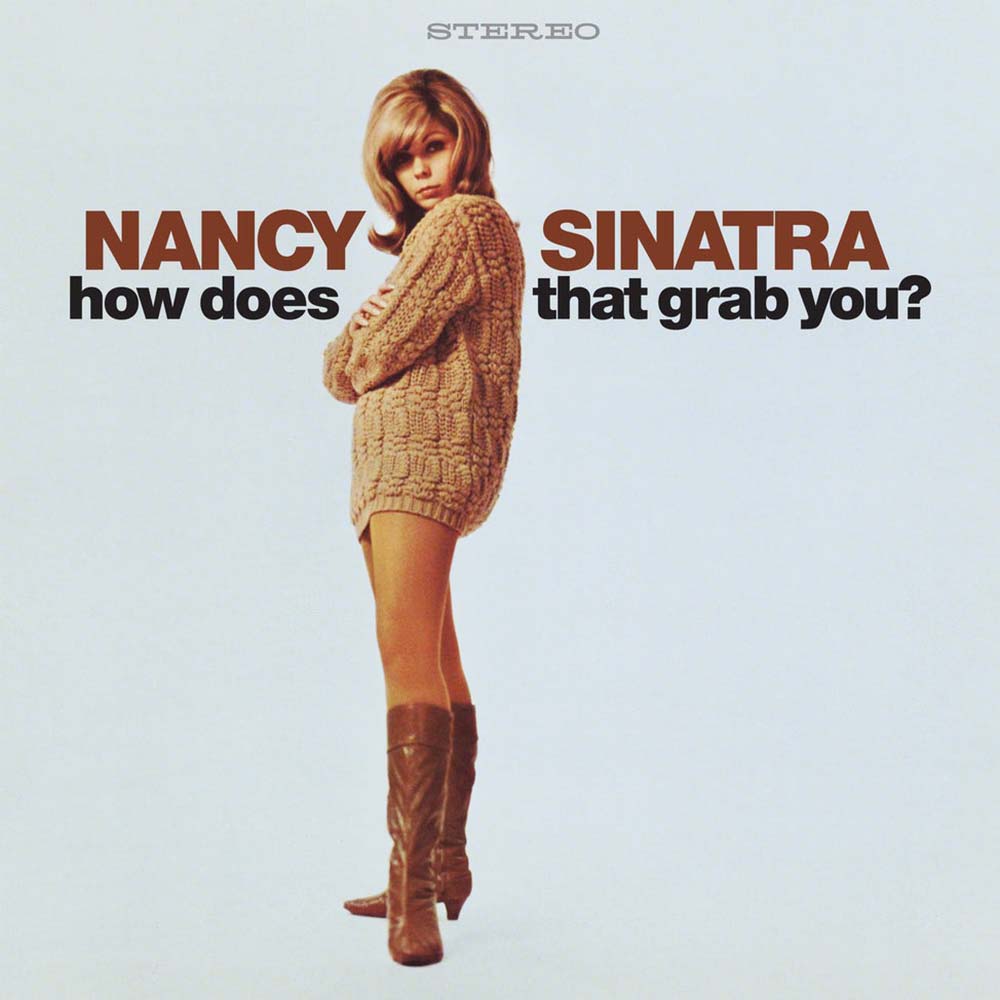 Nancy Sinatra - How Does That Grab You? (CD)