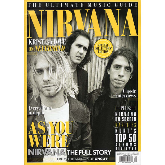 Uncut Magazine - Ultimate Music Guide: Nirvana (April 2024)