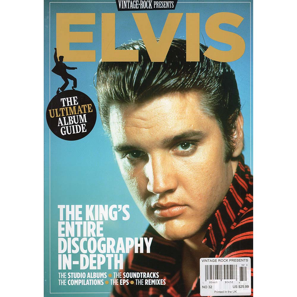 Vintage Rock Presents: Elvis - The Ultimate Elvis Album Guide (2024)