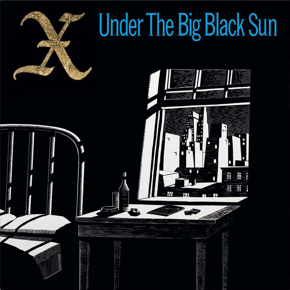 X - Under The Big Black Sun (LP)