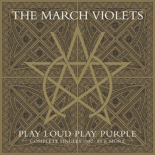 March Violets - Play Loud Play Purple: Complete Singles 1982-85 & More (LP)