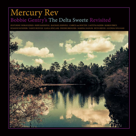 Mercury Rev - Bobbie Gentry's The Delta Sweete Revisited (LP)